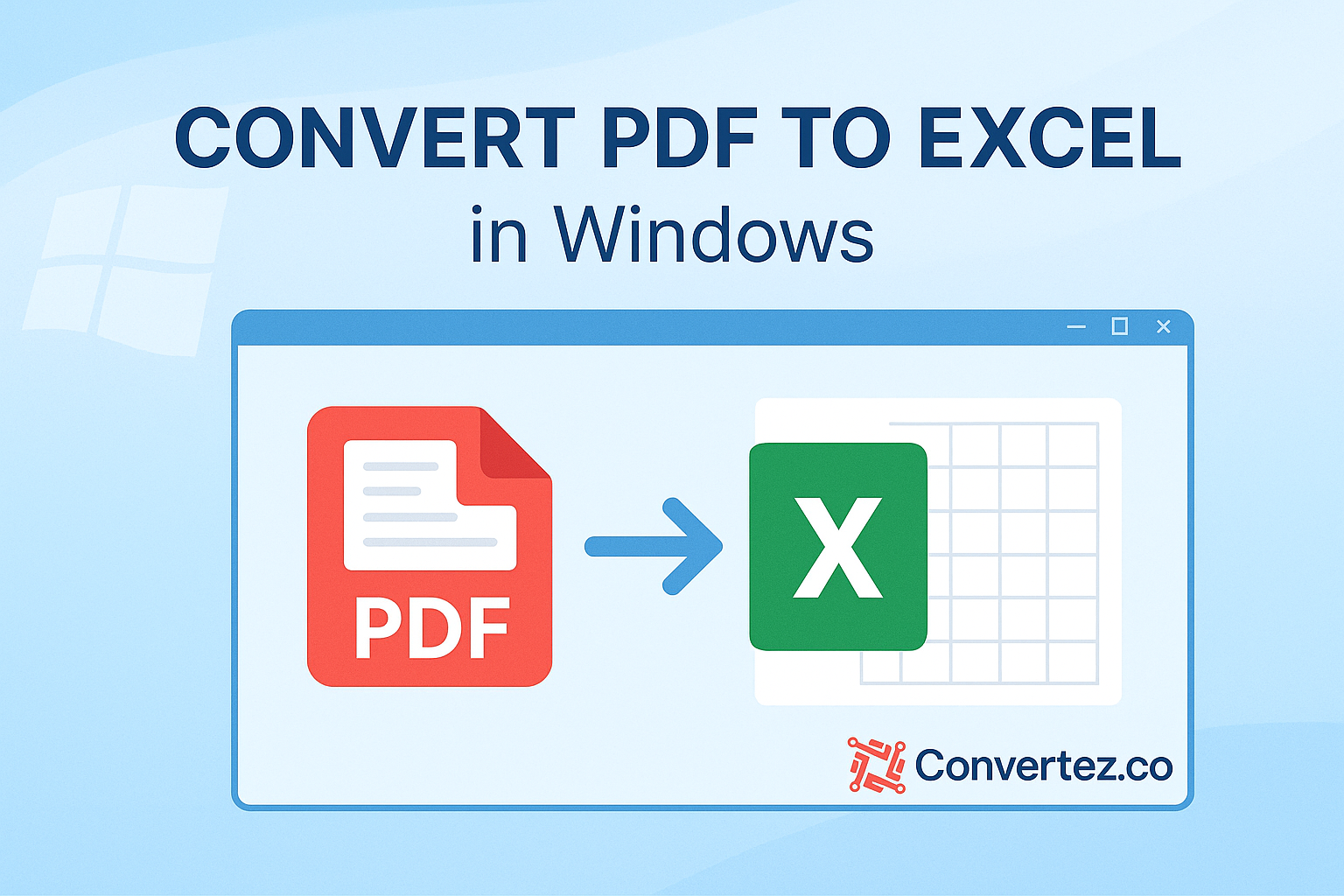 convert PDF to Excel in Windows